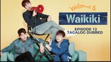 Welcome to Waikiki Episode 12 Tagalog Dubbed