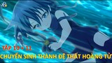 Review Anime | Tập 10 + 11 - Chuyển Sinh Thành Đệ Thất Hoàng Tử, Tôi Quyết Định Trau Dồi Ma Thuật