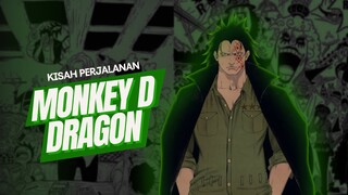 KISAH HIDUP MONKEY D DRAGON : SANG REVOLUSIONER | ONE PIECE