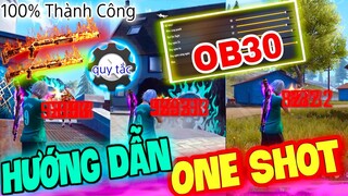 Free Fire | Hướng Dẫn Toàn Tập Kĩ Năng “ONESHOT OB30” Chuẩn 99.99% Với Những Quy Tắc Mới FULL Đỏ