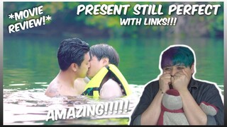 (Amazing Film!) Present Still Perfect - Reaction/Review (I LOVE IT!)