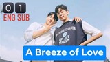 🇰🇷 A Breeze of Love (2023) | Ep. 1 | ENG SUB