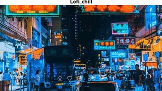 Nhạc Chill TikTok Những Bản Nhạc Lofi Chill Nhẹ Nhàng Nhạc Lofi Buồn 22