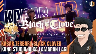 BLACK CLOVER MOBILE SIAP RILIS TAHUN DEPAN! & MONSTER HUNTER MASUK MOBILE? | KABAR UB WEEKLY EPS 19