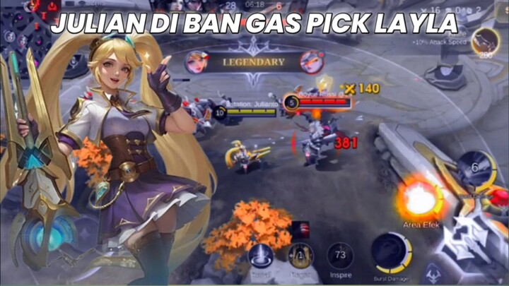 Julian di Ban?Gass Pick Layla Sesekali Biar Ga Bosen - Julianto Gameplay✨