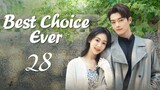 🇨🇳EP28 | BCE: The Greatest Choice (2024)[EngSub]