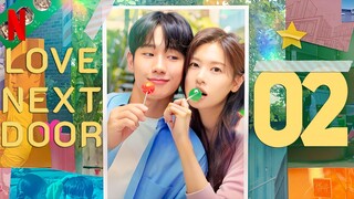 🇰🇷EP2 Love Next Door (2024)