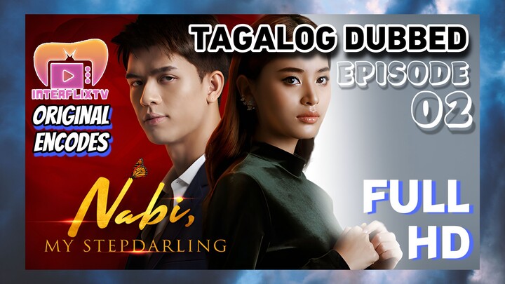 [IdesJames Encodes] Nabi, My Stepdarling - Full Episode 02 (Tagalog Dubbed)