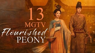 EP13 Flourished Peony (2025) [MANGOTV]