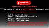 INVESTITRADE :- A- Z Educational