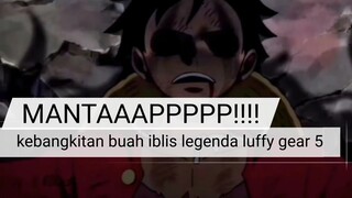 akhirnya luffy gear 5