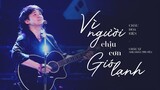 [Vietsub] Vì Người Chịu Gió Lạnh 爲你我哦受冷風吹 - Châu Hoa Kiện (Live)
