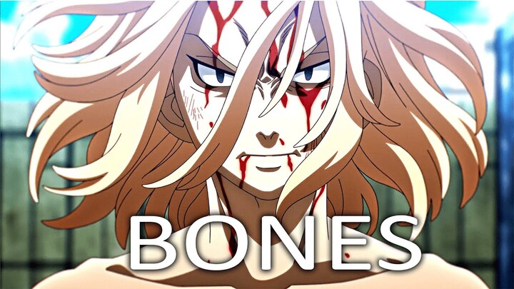 Tokyo Revengers 「AMV」 Bones - Imagine Dragons