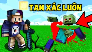 MÌNH CHÉM QUÁI VẬT 👾 ĐỨT THÀNH TỪNG KHÚC TRONG MINECRAFT !! *QUÁ ĐÁNG SỢ*