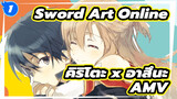 Sword Art Online 
คิริโตะ x อาสึนะ
AMV_1