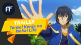 Tensei Kenja no Isekai Life ~ Official Trailer - anifakta