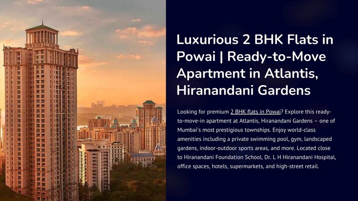 Luxurious 2 BHK Flats in Powai  Ready-to-Move Apartment in Atlantis, Hiranandani