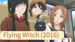 Flying Witch;