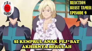 Reaction Beast Tamer Episode 9