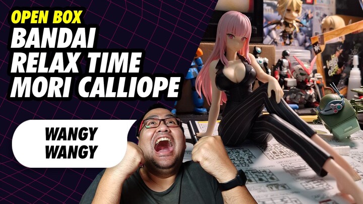 Open Box Relax Time Mori Calliope