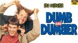 Dumb And Dumber in Hindi
