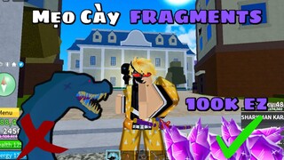 Roblox- Mẹo Farm Fragments Nhanh Nhất, 2 Tiếng=100k fragments?? | Blox Fruit