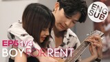 [Eng Sub] Boy For Rent ผู้ชายให้เช่า | EP.5 [1/4]
