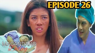 LUISA & GIGI PATAY?: MAGANDANG DILAG EPISODE 26 | August 1, 2023 fanmade + reaction