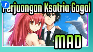 [Perjuangan Ksatria Gagal] Pengakuan Menghangatkan Hati| MAD Keren| Jangan Lewatkan!_1