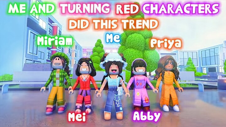 ME And TURNING RED Characters Did This Trend! 😍🌟 💚❤️💙💜🧡 🌟 Aati Plays ☆