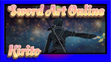 [Sword Art Online/Ikonik] Kirito---Dunia terkejuk dengan pedang keduanya