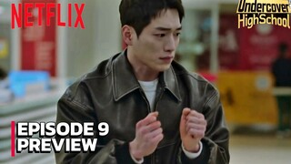 Undercover Highschool - Episode 9 Subtitle Bahasa Indonesia.