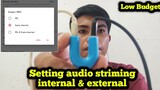 Cara Setting audio internal dan external saat live striming