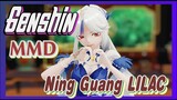 [Genshin  MMD] Ning Guang,  [LILAC]