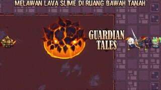 Tersisa 1 Ruangan Lagi Untuk Sampai Di Tempat Persembunyian Raja Iblis |Guardian Tales Part 24