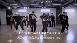ACxFELIP Chris Brown - ‘Gimme That’ - Jay Roncesvalles Choreography