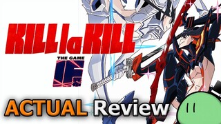 KILL la KILL -IF (ACTUAL Game Review) [PC]