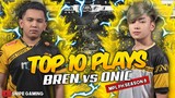 TOP 10 PLAYS ONIC PH vs BREN ESPORTS | MPL-PH Season 8 Week 4