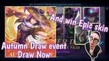 New event to win free epic and elite skin Autumn draw in mobile legends