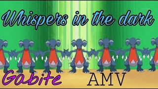 Gabite AMV - Whispers in the dark