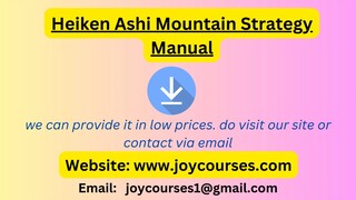 Heiken Ashi Mountain Strategy Manual