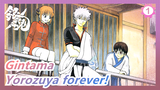 Gintama|Yorozuya forever!_1