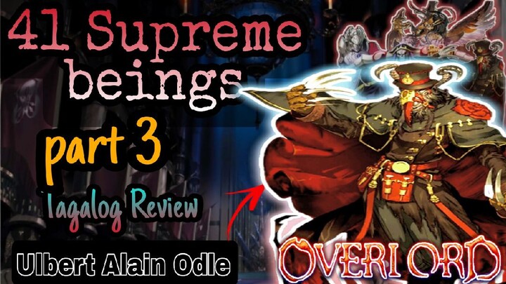 Ulbert Alain Odle Story ‼️ OVERLORD ‼️ Tagalog Review