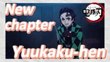 New chapter Yuukaku-hen