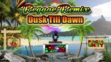 ZAYN ft Sia - Dusk Till Dawn (Reggae Remix) Dj Jhanzkie 2024 Tiktok Viral