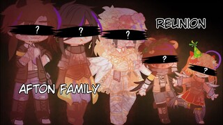 || Afton Family Reunion || FNaF || New AU ||