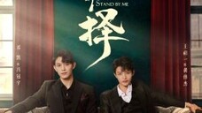 Stand By Me Ep 3🇨🇳 [Bromance]