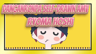 [Danganronpa v3 Self-drawn AMV] Ryoma Hoshi's Chichinpuipui
