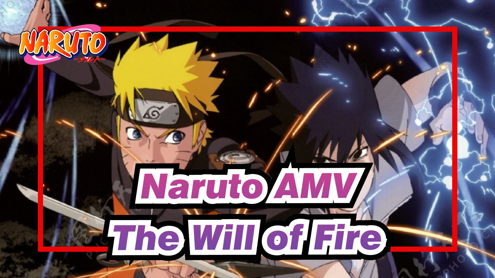 Naruto Amv The Will Of Fire Bilibili
