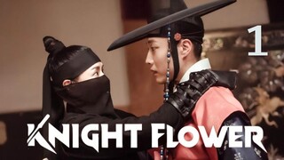 Knight Flower Episode 1